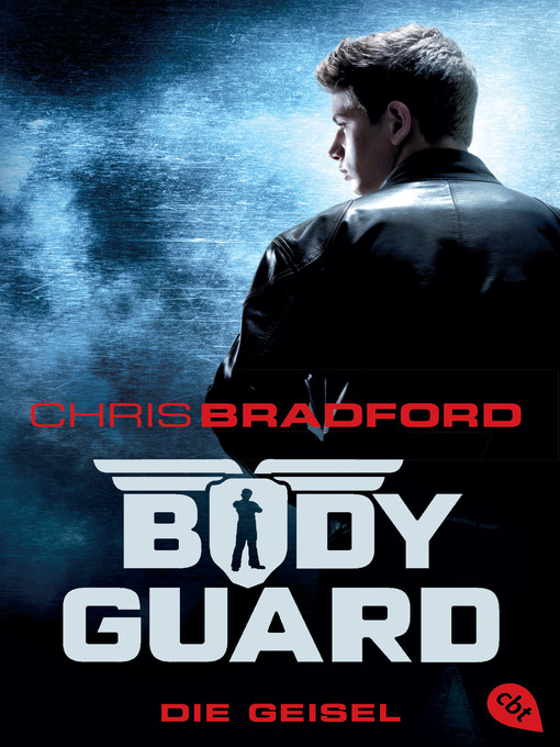 Title details for Bodyguard--Die Geisel by Chris Bradford - Available